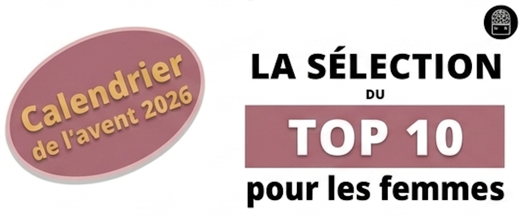Calendrier de l’Avent femme 2026 : notre sélection d’idées originales