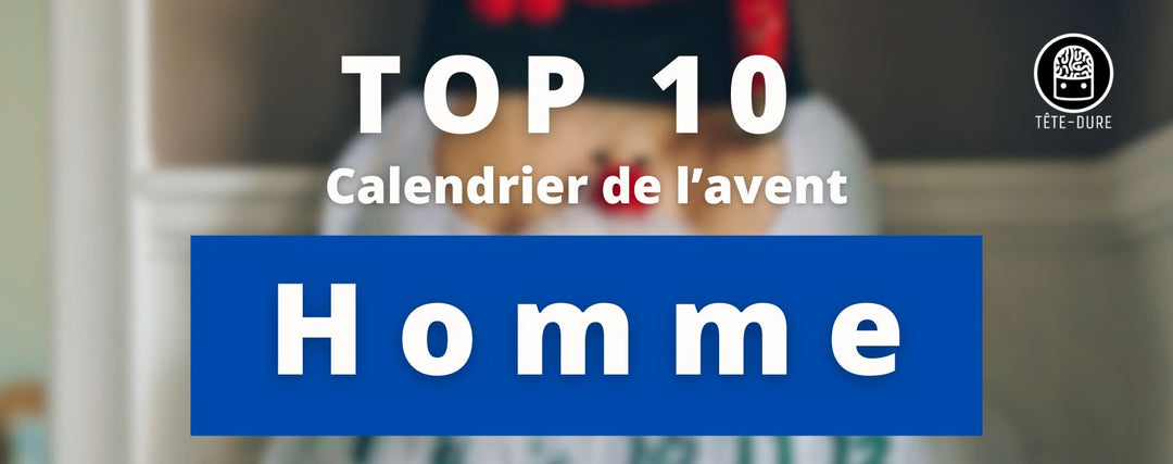 Top 10 des Calendriers de l'Avent Originaux pour Homme en 2025